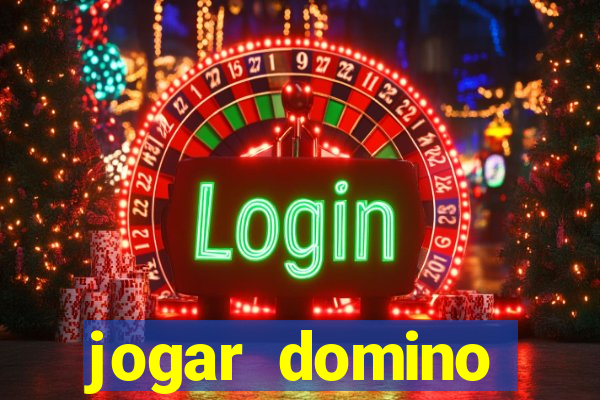 jogar domino valendo dinheiro